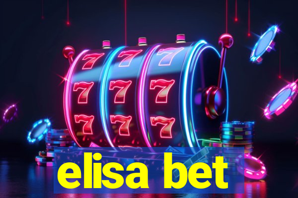 elisa bet
